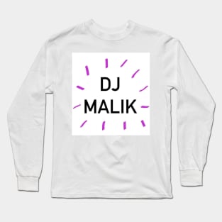 Dj Malik design Long Sleeve T-Shirt
